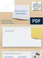 Neología Y Neonimia: Curso: Terminología Profesor: Trixia Osorio Alumno: Luis Alberto Díaz