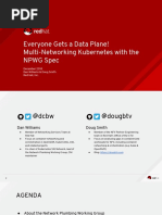 Kubecon - Everyone Gets A Data Plane! Multi-Networking Kubernetes With The NPWG Spec