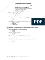 Q Listening and Speaking 2 Unit 1 Test: Listen To Track 1. Complete The Sentence. Choose A, B, or C