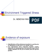 Environment Triggered Illness