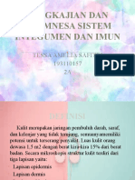 Tessa-Pengkajian Dan Anamnesa Sistem Integumen Dan Imun