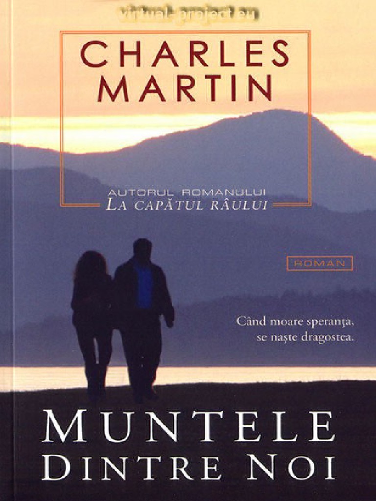 Charles Martin - Muntele Dintre Noi #1.0 5 | PDF