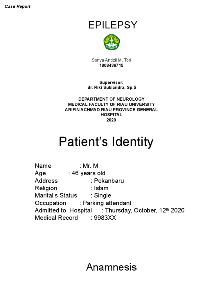 Case Report Epilepsy | PDF | Disorders Causing Seizures | Epilepsy