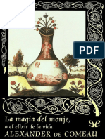 La Magia Del Monje, o El Elixir de La Vida - Alexander de Comeau