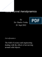 Wind Tunnel Aerodynamics: by Dr. Charles Trefny 20 Sept 2002
