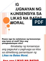 ANG Kaugnayan NG Konsensiya Sa Likas Na Batas Moral