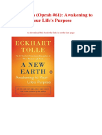 A New Earth (Oprah #61) : Awakening To Your Life's Purpose: To Download This Book The Link Is On The Last Page