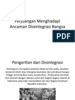 Perjuangan Menghadapi Ancaman Disentegrasi Bangsa