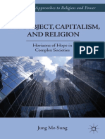 Jung Mo Sung (Auth.) (2011) The Subject, Capitalism, and Religion - Horizons of Hope in Complex Societies