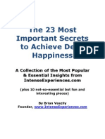 The 23 Most Important Secrets To Achieve Deep Happiness