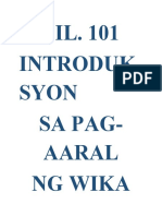 FIL. 101 Introduk Syon Sa Pag-Aaral NG Wika