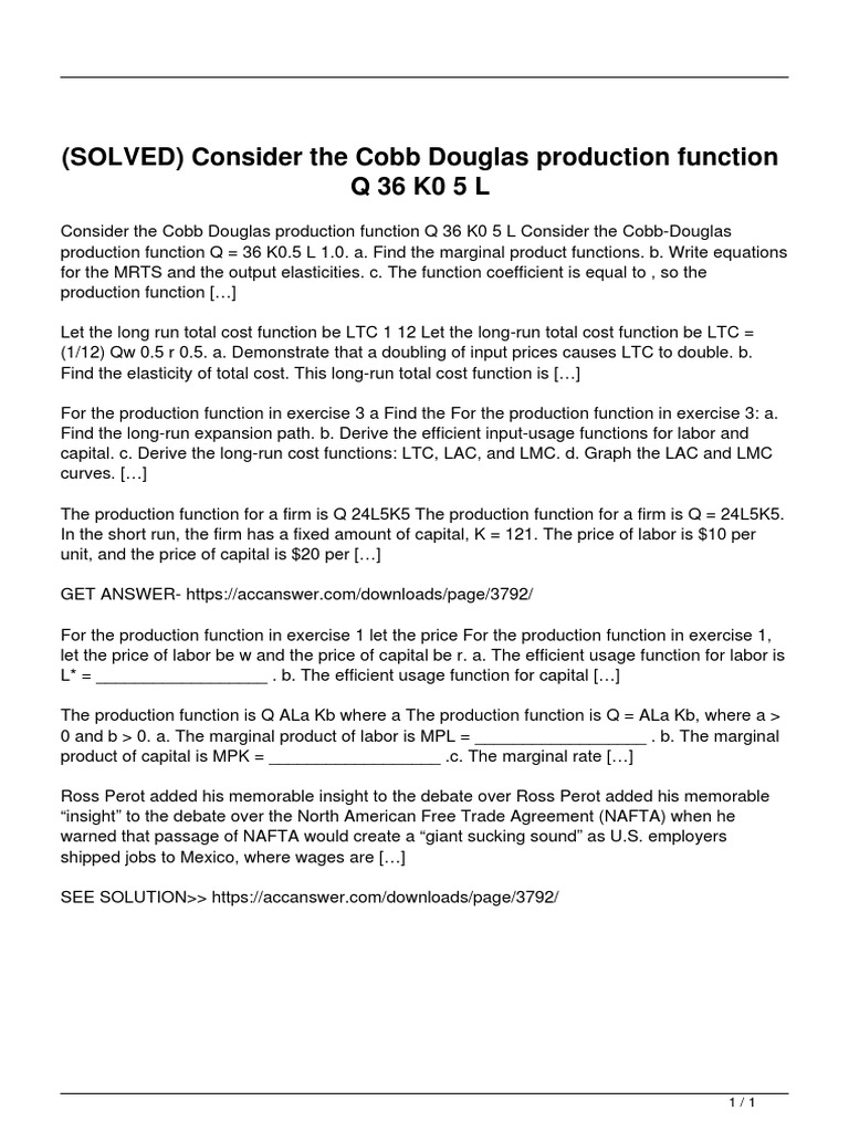 Solved Consider The Cobb Douglas Production Function Q 36 K0 5 L Production Function Labour Economics