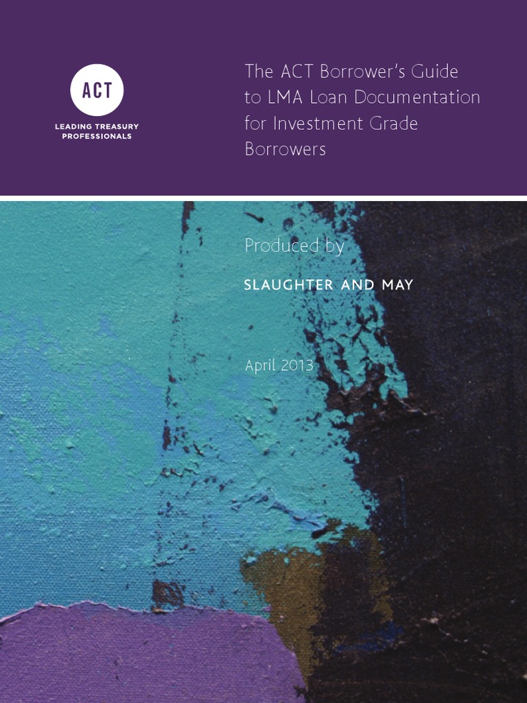 ACT Guide LMA | PDF | Loans | Credit