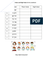 Number Place Value Digit Value A 45 0 9 2 B 13 0 73 C 9 8 734 D 7 8 110 e 19 10 6 F 88 5 43 G 31 6 1 5 H 9 982 I 1 5 013 J 57 7 34