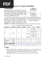 Assignment 1: Program Studentman: 1. Requirement