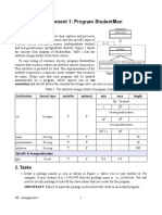 Assignment 1: Program Studentman: 1. Requirement