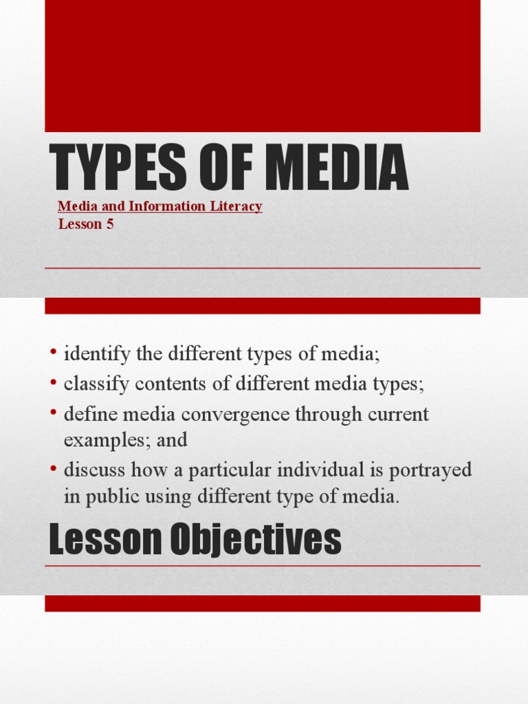 What are the 5 types of media & definitions?