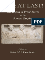 Sinclair Bell, Teresa Ramsby - Free at Last! - The Impact of Freed Slaves On The Roman Empire-Bristol Classical Press (2012)