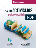 Gudynas, E. Extractivismos. Ecología, Economía y Política de Un Modo de Entender El Desarrollo y La Naturaleza.-Cedib Claes (2015)
