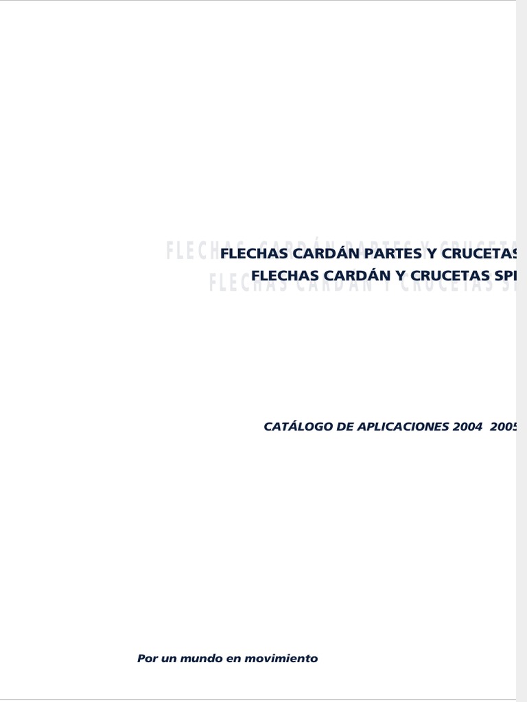 Dokumen - Tips Flechas Cardan Partes y Crucetas Catalogo de Partespdf | PDF  | Camión | Eje
