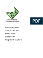 Name: Ajmal Khan MIS ID: 28086 Subject: HRM Assignment: Chapter 6