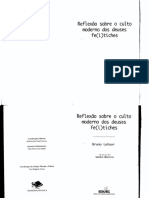 LATOUR, Bruno. Reflexão Sobre o Culto Moderno dos Deuses Fe(i)tiches