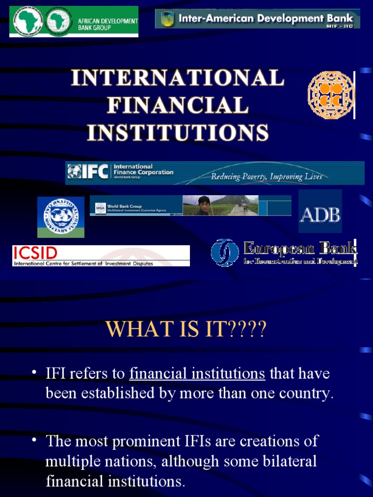 International Financial Institutions Definition – TLWK