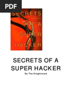 Secrets of A Super Hacker