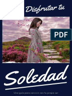 Como Disfrutar La Soledad