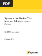 Symantec Netbackup™ For Informix Administrator'S Guide: For Unix and Linux