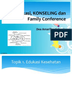 Edukasi, Konseling, Family Conference