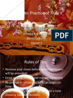 Chado: Practice of Tea: Anneka K & Alisha A World Cultures Period 2