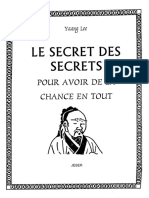 Le Secret Des Secrets Pour Avoir de La Chance en Tout