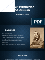 Hans Christian Andersen: (Danish Author)