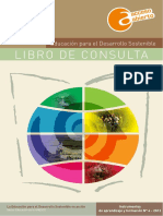 Educación para el desarollo sostenible_ libro de consulta; La educación para el desarrollo sostenible en acción_ instrumentos de aprendizaje y formación; Vol._4; 2012