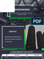 Mundanismo - Encontro 01