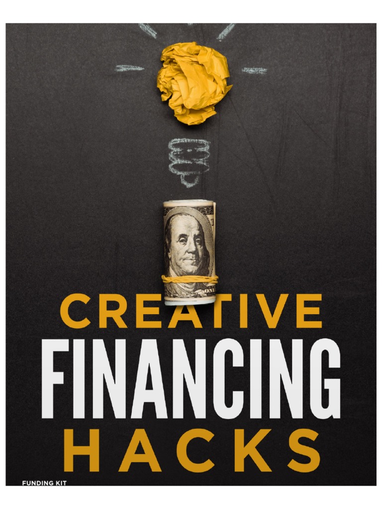 Creative Financing Hacks | PDF | Option (Finance) | Loans