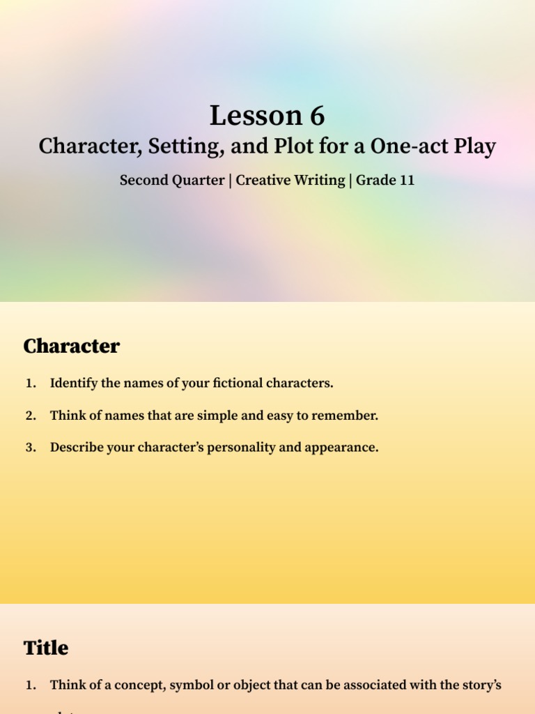 Lesson 6: Character, Setting, and Plot For A One-Act Play | PDF | Plot ...
