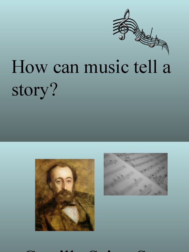 How Can Music Tell A Story? PDF Camille Saint Saëns Performing Arts