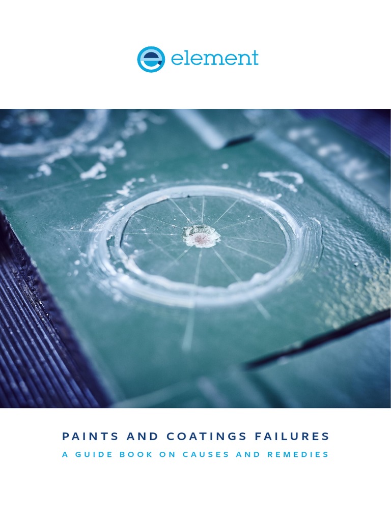 Paints and Coatings Failures A Guide Book On Causes and Remedies PDF