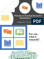 Welcome To Practical Research 2 Quantitative Design: Prepared By: J-B Vincent L. Rico