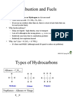 Combustion and Fuels: - Usu. Hydrocarbons or Hydrogen in Air Are Used