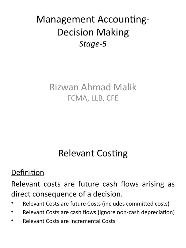 Understanding Relevant Costs in Decision Making | PDF | Cost ...