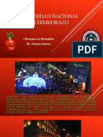 Universidad Nacional de Chimborazo: Christmas in Riobamba By: Dennys Ramos