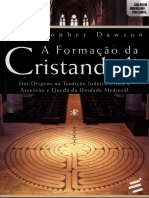 Christopher Dawson - A Formação Da Cristandade