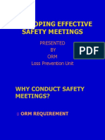 Developing Effective Safety Meetings: Presented BY ORM Loss Prevention Unit