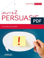 (Livres Outils) Desaunay, Guy - Soyez Persuasif Les Mots Qui Touchent-Eyrolles (2014)2