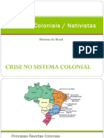 brasil-revoltascoloniais-121016071839-phpapp01