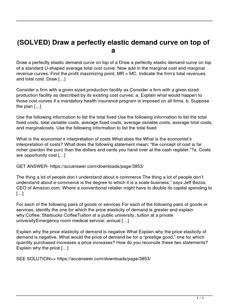 Solved Draw A Perfectly Elastic Demand Curve On Top of A PDF Demand