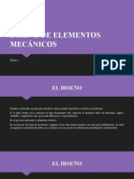 DISEÑO DE ELEMENTOS MECÁNICOS TEMA 1